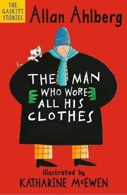 The Man Who Wore All His Clothes