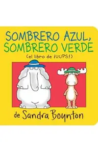 Sombrero Azul, Sombrero Verde (Blue Hat, Green Hat)