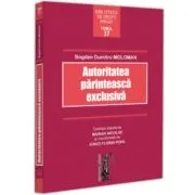 Autoritatea parinteasca exclusiva