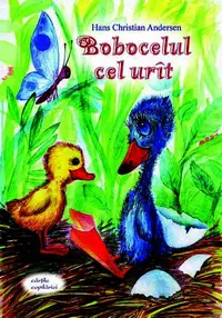 Bobocelul cel urît - Paperback brosat - Hans Christian Andersen