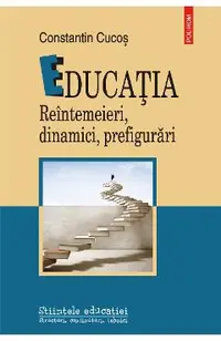 eBook Educatia reintemeieri, dinamici, prefigurari