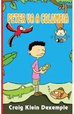 Peter va a Colombia