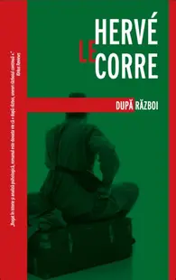 După război - Paperback - Hervé Le Corre