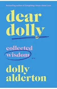 Dear Dolly: Collected Wisdom