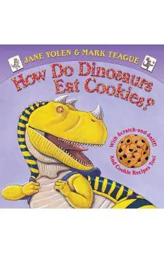 How Do Dinosaurs Eat Cookies?