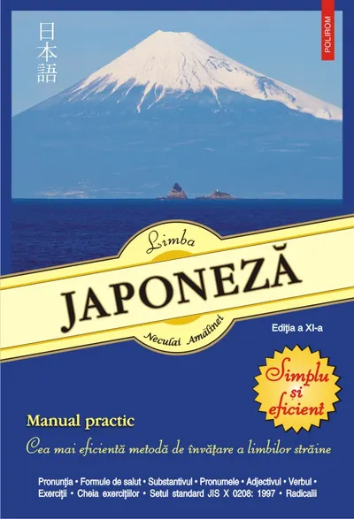 Limba japoneză. Simplu şi eficient. Manual practic