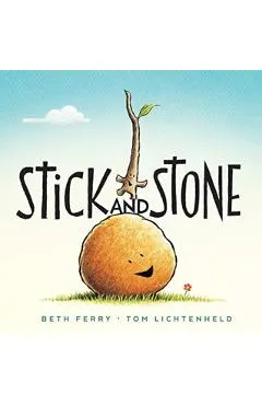Stick and Stone