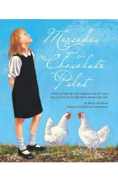 Pathways: Grade 3 Mercedes and the Chocolate Pilot Trade Book