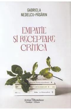 Empatie si receptare critica