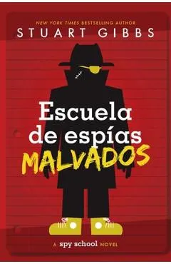 Escuela de Espías Malvados (Evil Spy School)