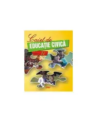 Caiet de educație civică. Clasa a IV-a - Paperback brosat - Marinela Chiriac, Dorina Cristescu, Ion Roșoiu, Mariana Popa