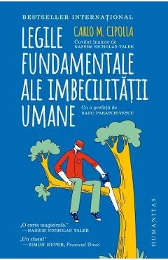 Legile fundamentale ale imbecilitatii umane