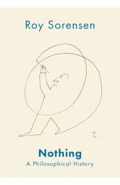 Nothing: A Philosophical History
