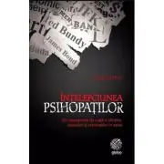 Intelepciunea psihopatilor