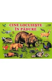 Cine locuieste in padure