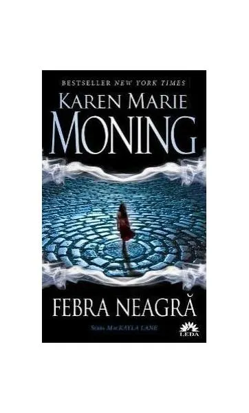 Febra neagră - Paperback brosat - Karen Marie Moning