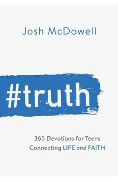 #truth: 365 Devotions for Teens Connecting Life and Faith