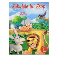 Fabulele lui Esop Contine 2 Titluri