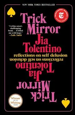 Trick Mirror: Reflections on Self-Delusion