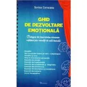 Ghid de dezvoltare emotionala. Culegere de jocuri pentru educarea copilului prin exercitii de arta teatrala