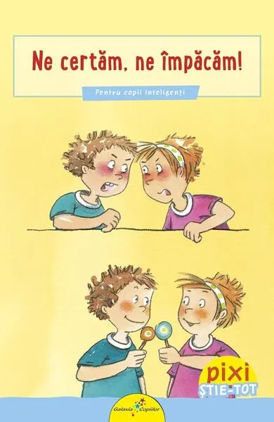 Ne certăm, ne împăcăm! - Paperback - Brigitte Hoffmann