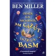 Odata ca niciodata, am cazut intr-un basm