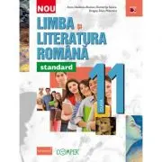 Limba si literatura romana, standard. Clasa a 11-a