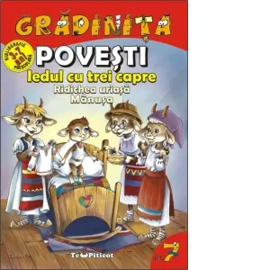 Povesti: Iedul cu trei capre. Ridichea uriasa. Manusa