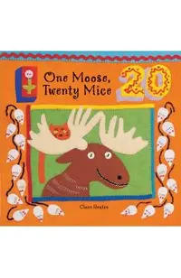 One Moose, Twenty Mice