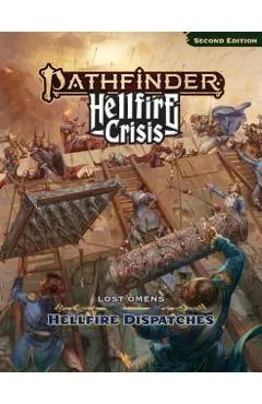 Pathfinder Lost Omens Hellfire Dispatches (P2)