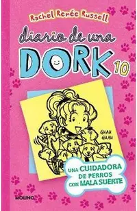 Una Cuidadora de Perros Con Mala Suerte / Dork Diaries: Tales from a Not-So-Perfect Pet Sitter
