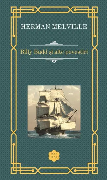 Billy Budd și alte povestiri - Hardcover - Herman Melville