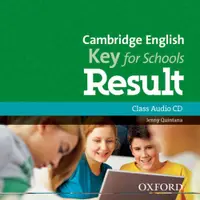 Cambridge English: Key for Schools Result Class Audio CD- REDUCERE 50%