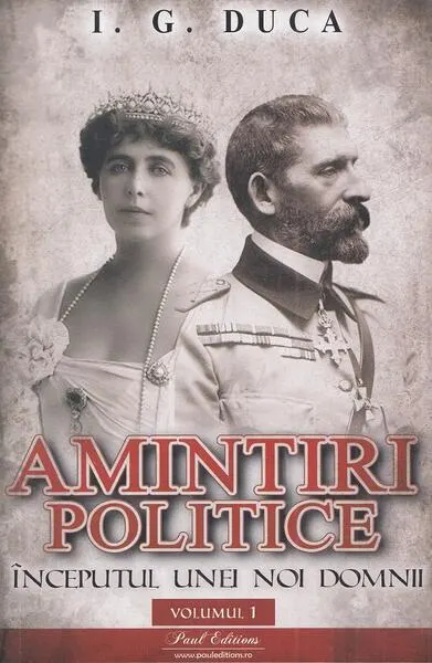 Începutul unei noi domnii (Vol. 1) - Paperback brosat - Ion Gheorghe Duca