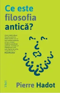 eBook Ce este filosofia antica?