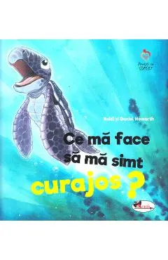 Ce ma face sa ma simt curajos?