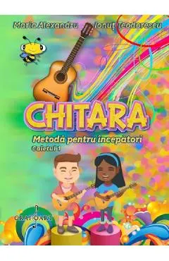 Chitara. Metoda pentru incepatori