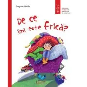 De ce imi este frica?
