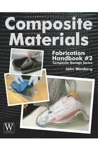Composite Matrials Fabrication