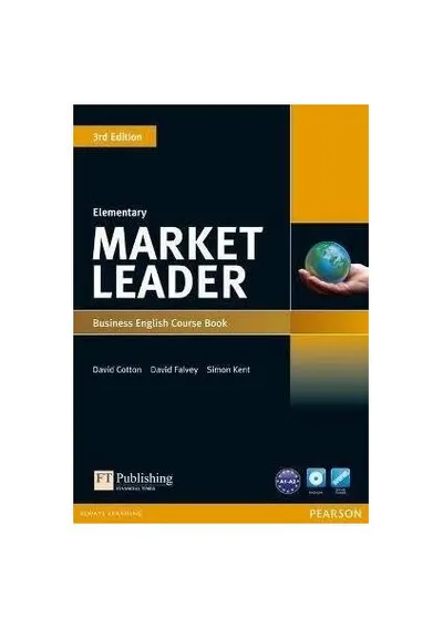 Market Leader 3rd Edition A2 Elementary Business English Course Book with DVD-ROM - Paperback brosat - David Cotton, David Falvey, Simon Kent