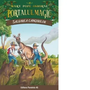 Salvarea cangurilor. Portalul Magic nr. 20