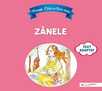Povești. Citim cu litere mari: Zânele (text adaptat după Charles Perrault)