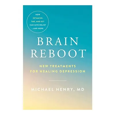 Brain Reboot, Michael Henry