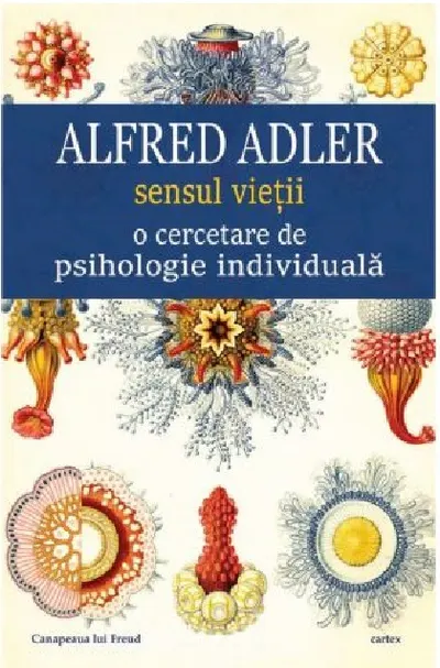 Sensul vietii. O cercetare de psihologie individuala