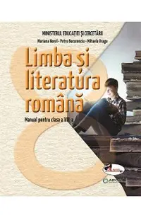Limba si literatura romana - Clasa 8 - Manual
