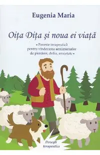 Oita Dita si noua ei viata