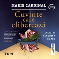 Cuvinte care eliberează - Audiobook