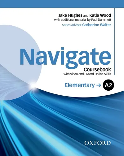 Navigate Elementary A2 Coursebook with DVD and online skills- REDUCERE 40%