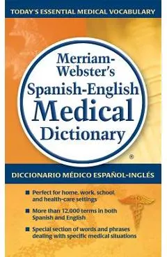 Merriam-Webster's Spanish-English Medical Dictionary