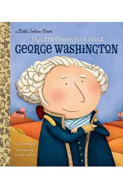 My Little Golden Book about George Washington